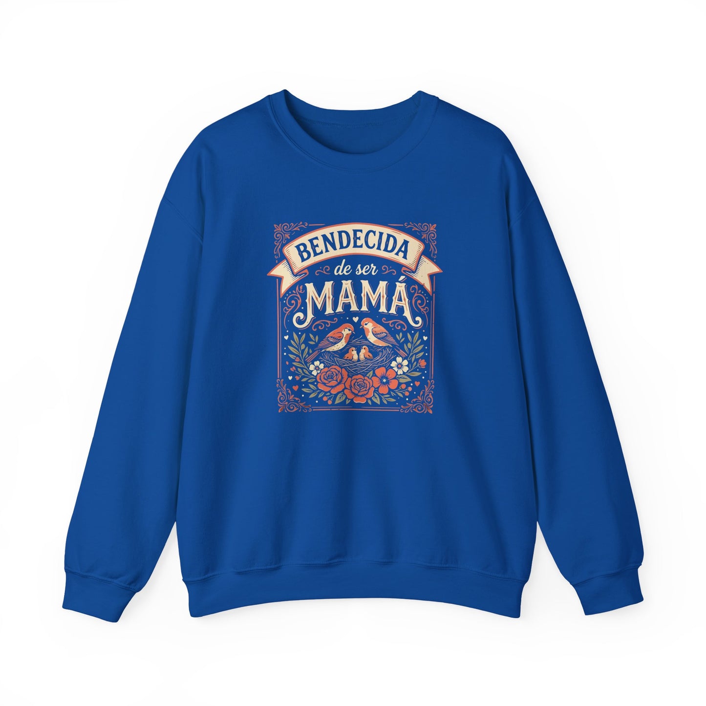 Bendecida de Ser Mamá Sweatshirt