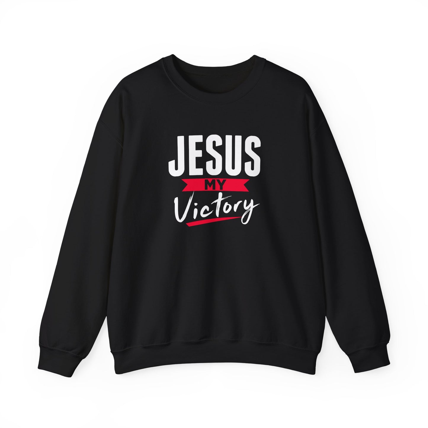 Jesus My Victory Sweatshirt