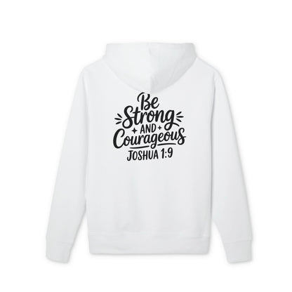 Be Strong & Courageous Hoodie — Joshua 1:9 Inspirational Christian Sweatshirt