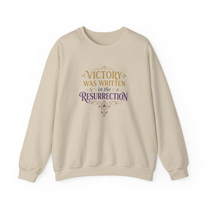 "Victory Was Written in the Resurrection"  Crewneck Sweatshirt