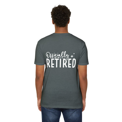Officially Retired T-Shirt
