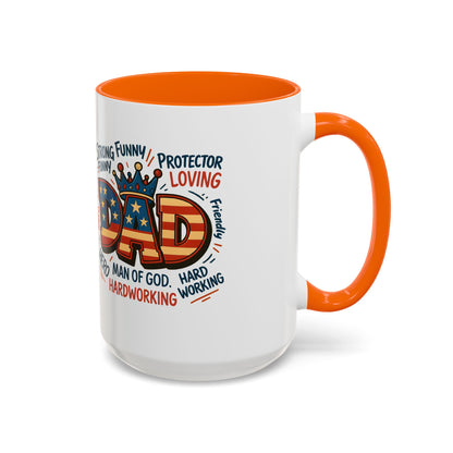 Dad Coffee Mug — Patriotic "DAD" Design with Loving, Hardworking, Protector Keywords (11/15oz Accent Mug)