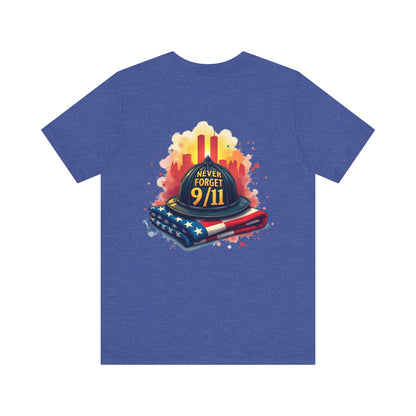 Never Forget 9/11 Memorial T-Shirt — Firefighter Helmet & Flag Tribute Tee