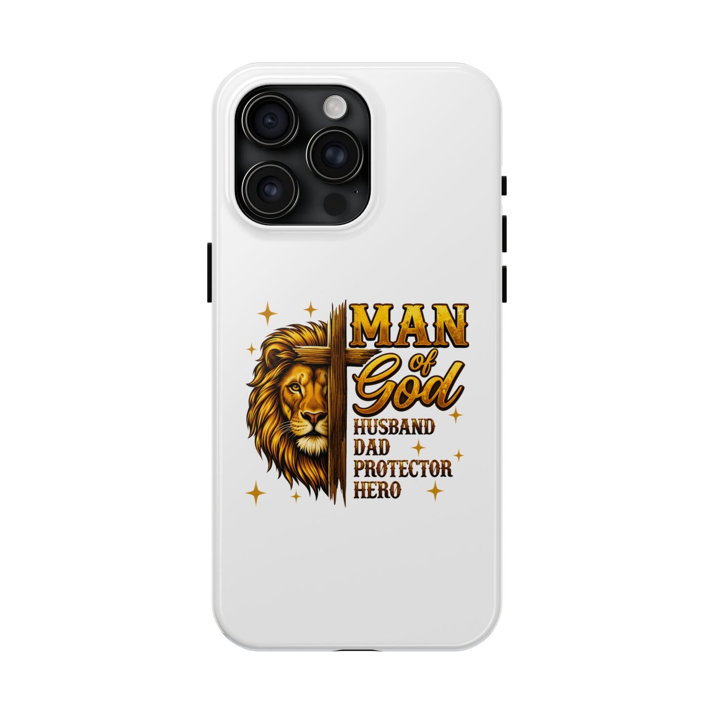 Man of God Lion Phone Case — ‘Man of God’ Christian Protector Dad Gift