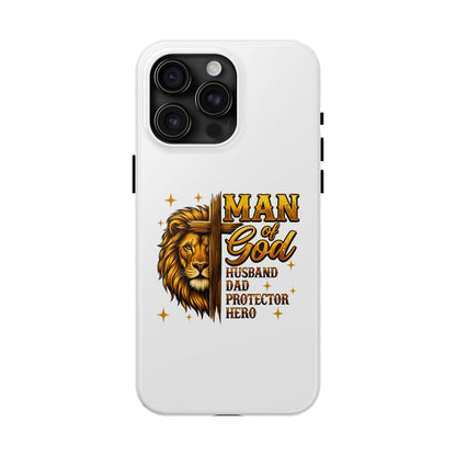 Man of God Lion Phone Case — ‘Man of God’ Christian Protector Dad Gift