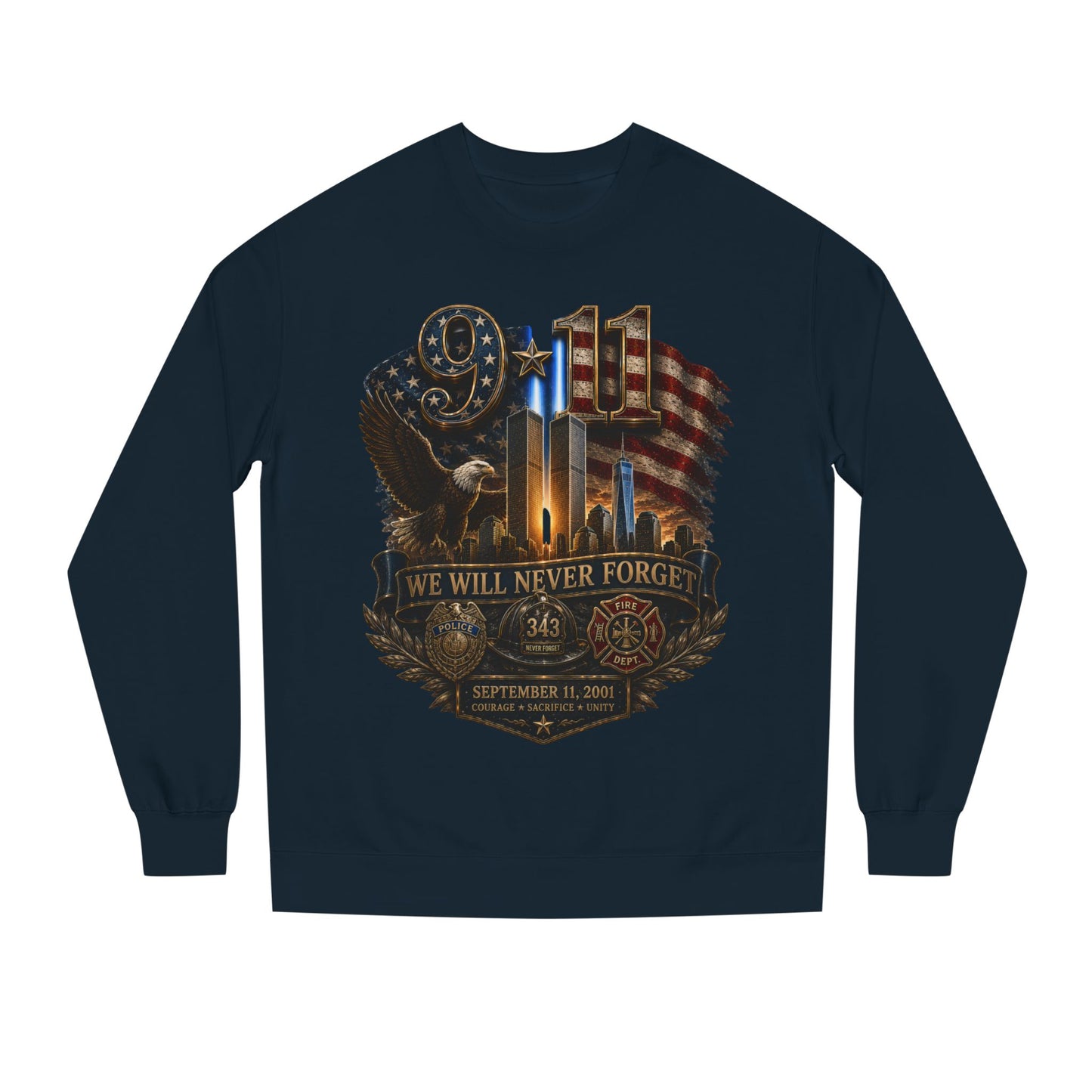9/11 We Will Never Forget Memorial Sweatshirt