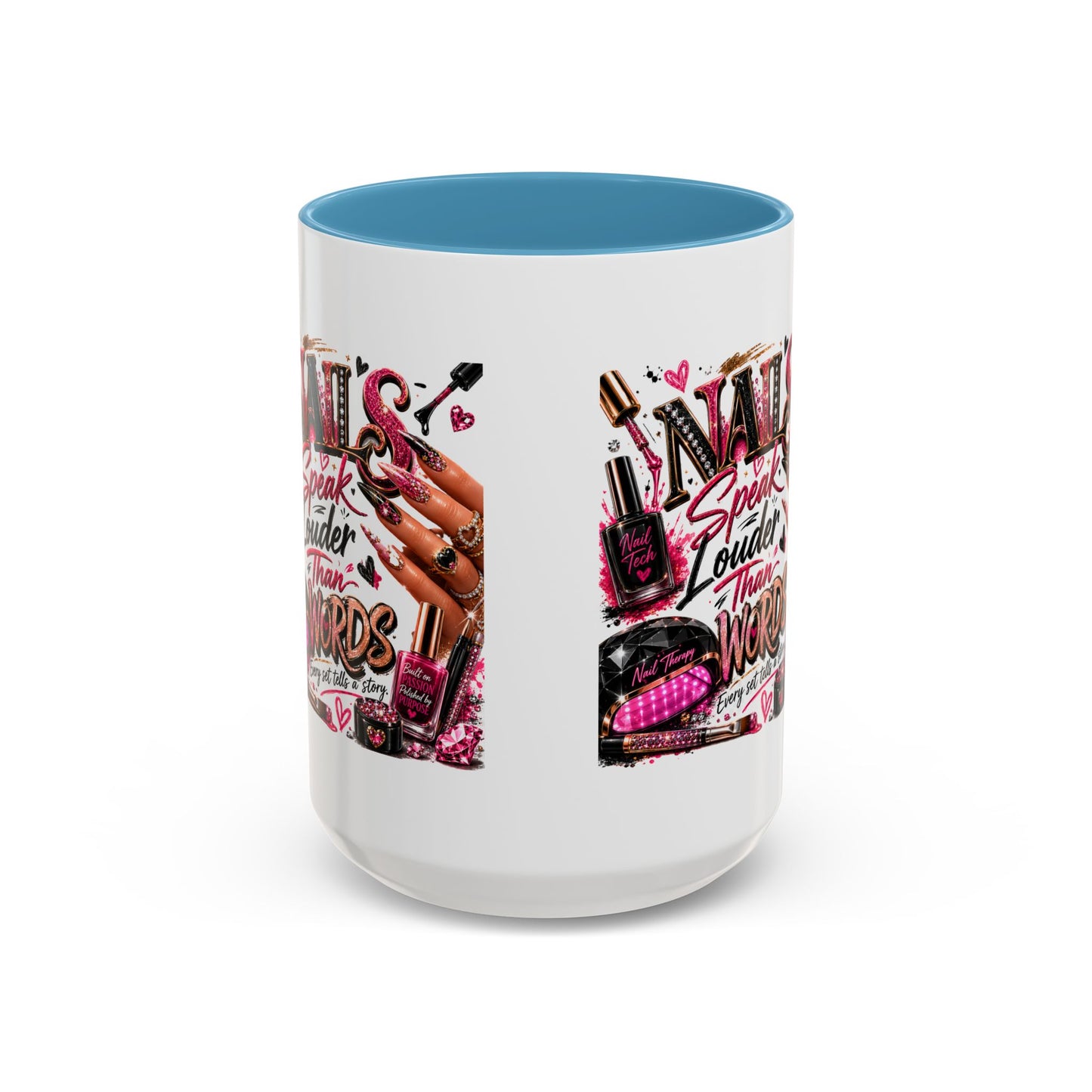 Nails Speak Louder Than Words Accent Coffee Mug — Pink Manicure Beauty Gift (11/15oz)