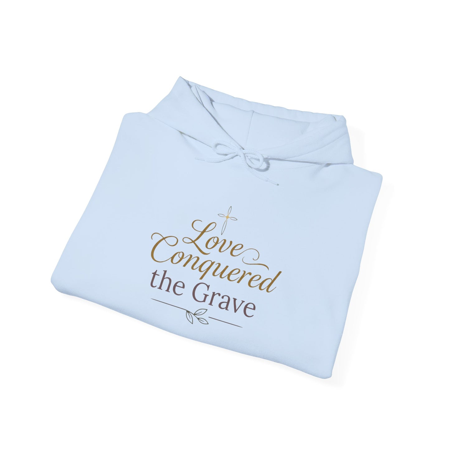 Love Conquered the Grave Hoodie