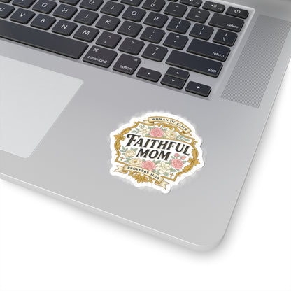 Faithful Mom Sticker | minimalist mom life, cool mom streetwear