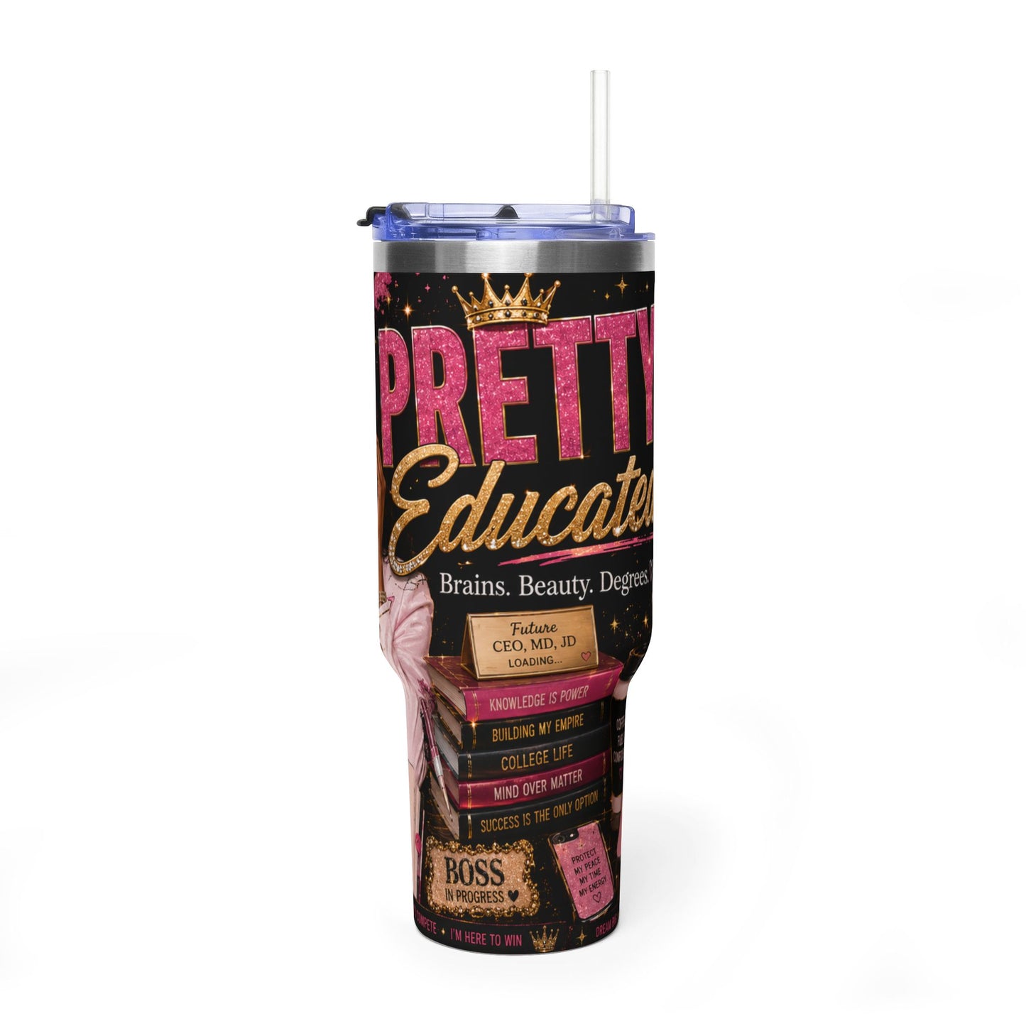 Pretty Educated 40oz Vacuum Tumbler — Insulated Travel Cup with Straw