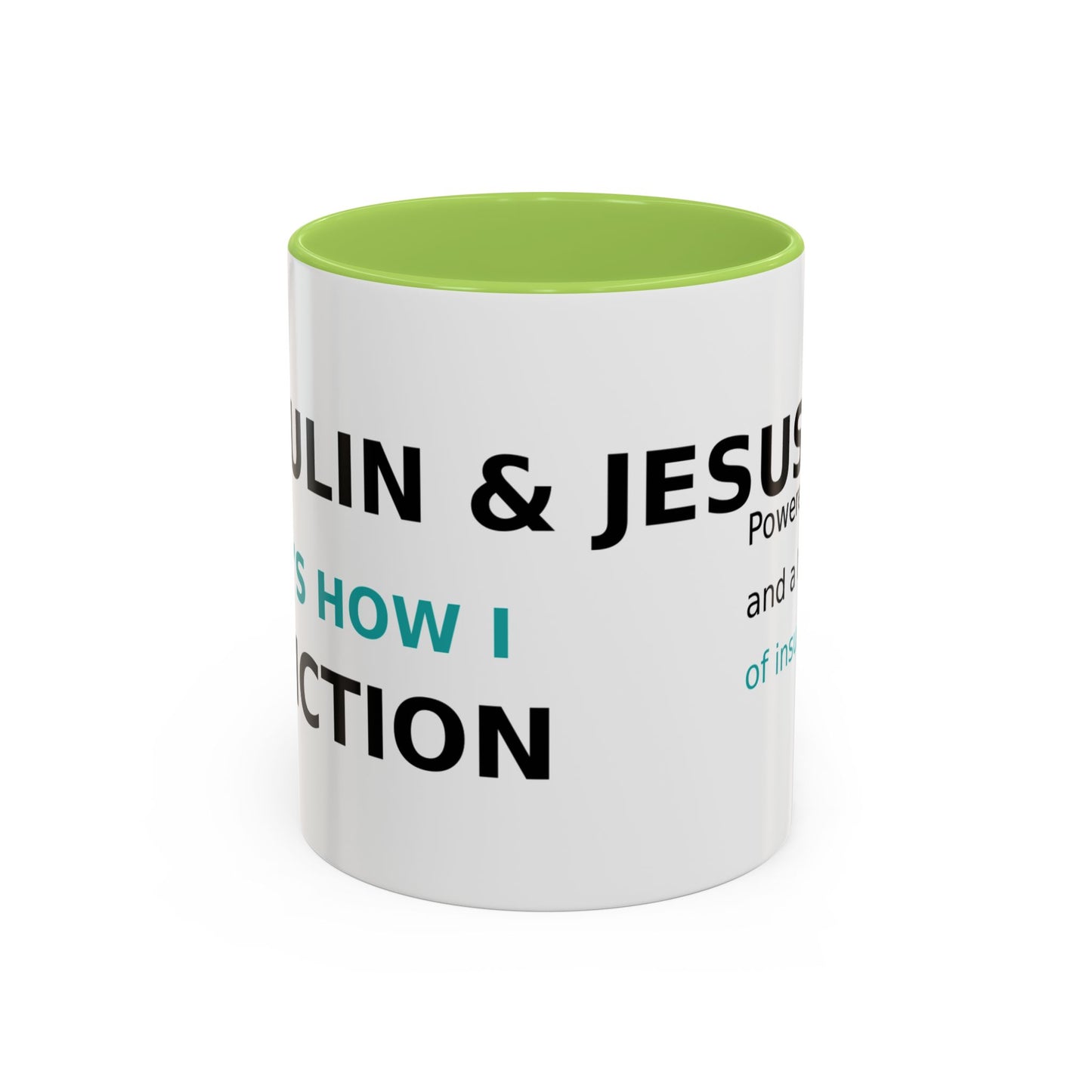 Christian Diabetes Coffee Mug – "Powered by Faith and a Little Bit of Insulin" Accent Mug (11/15oz)