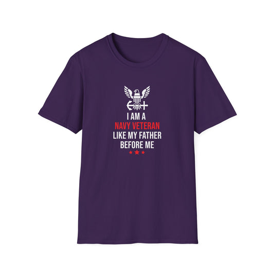 I Am a Navy Veteran Like My Father Before Me T-Shirt