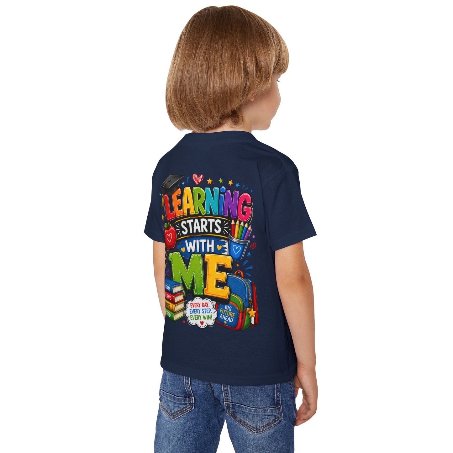 Toddler T-Shirt — "Learning Starts With Me" Colorful Back-to-School Tee