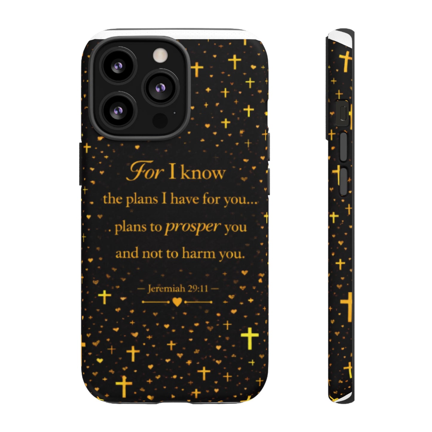 Phone Case — "For I Know" Jeremiah 29:11 Gold Cross Christian Tough Case