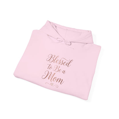 Blessed to Be a Mom Hoodie