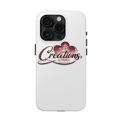 Tough Phone Case — "Creations by Donece" Logo Protective Phone Cover