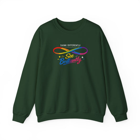 Think Differently See Brilliantly Sweatshirt