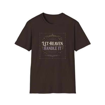 Let Heaven Handle It T‑Shirt