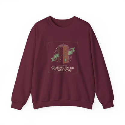 Grateful For Closed Doors Sweatshirt