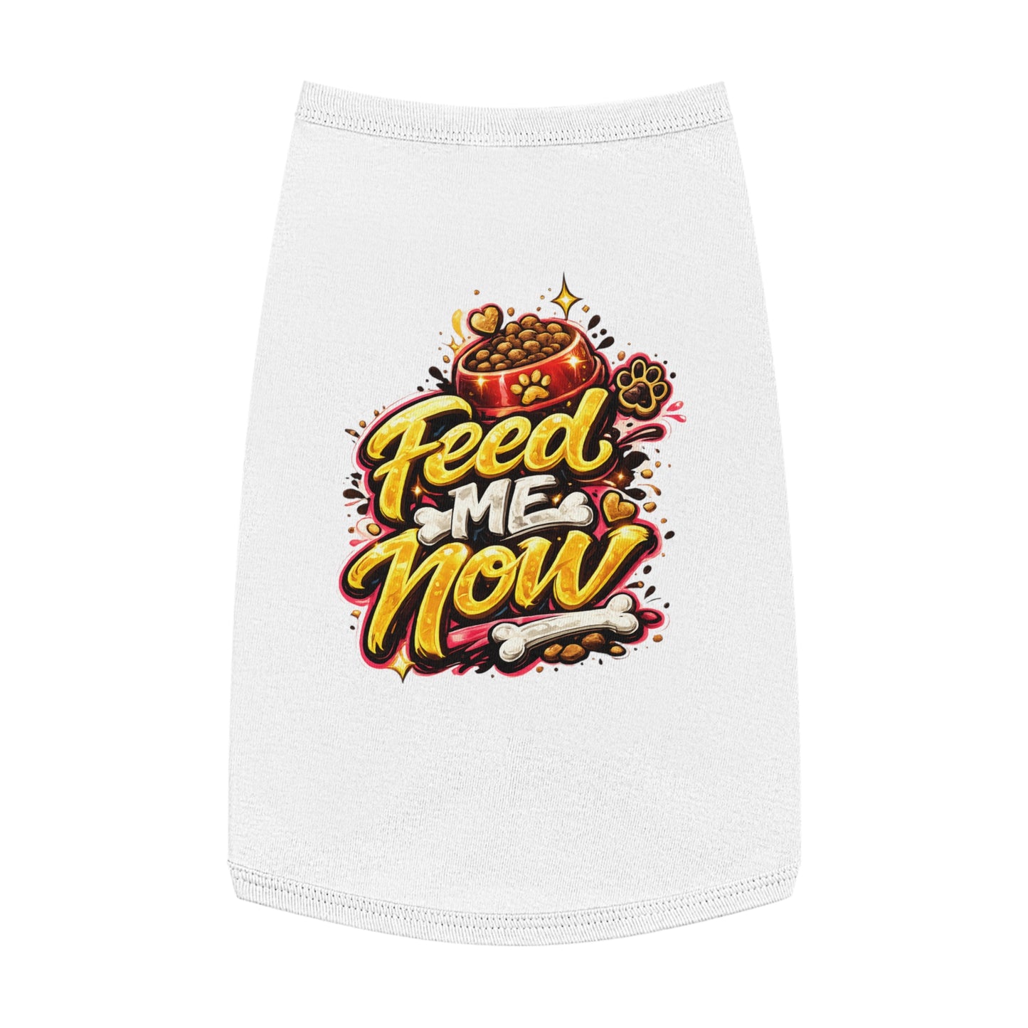 Dog Tank Top - "Feed Me Now" Funny Pet Feeding Shirt
