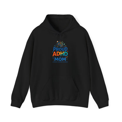 Proud ADHD Mom Hoodie