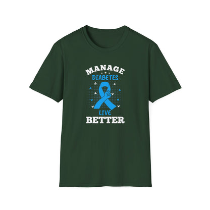 Manage Diabetes Live Better T-Shirt