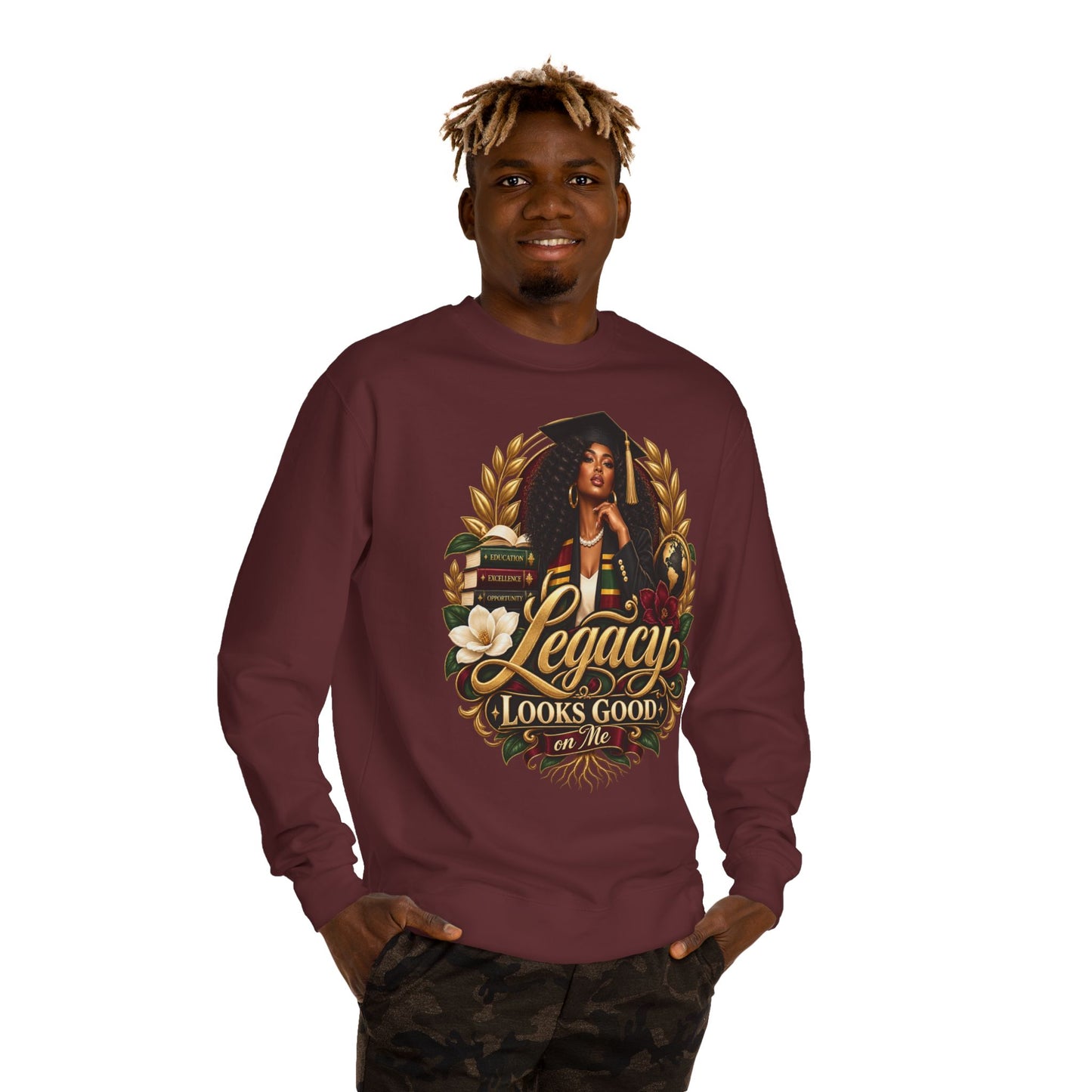 Legacy Looks Good On Me Sweatshirt