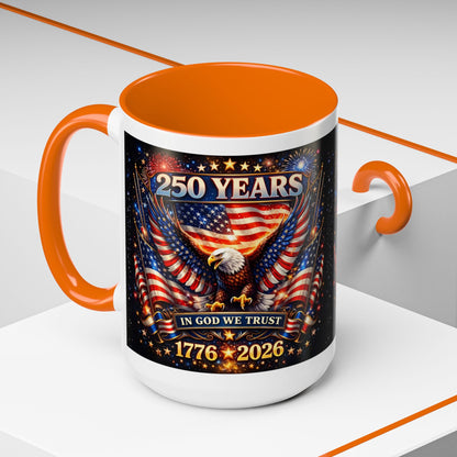 250 Years 1776–2026 Eagle American Flag Accent Coffee Mug — Patriotic Independence Day Gift (11/15oz)