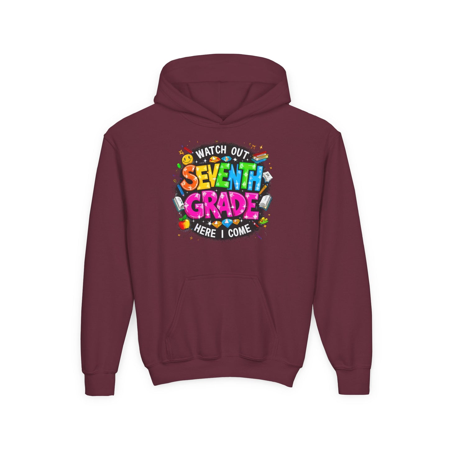 Seventh Grade Hoodie — "Watch Out Seventh Grade Here I Come" Kids Back-to-School Sweatshirt