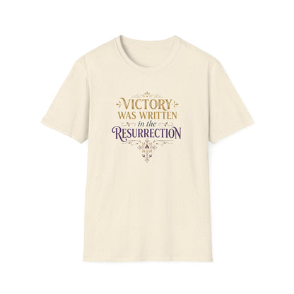 "Victory Was Written in the Resurrection" T-shirt