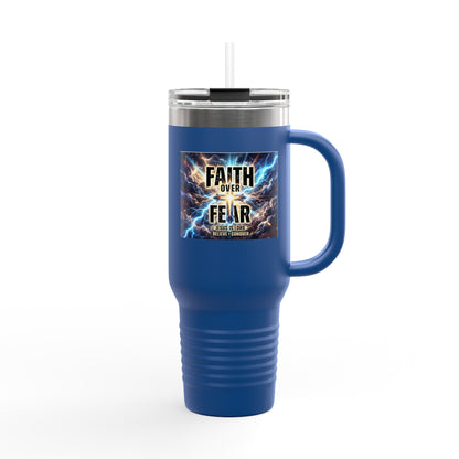 Faith Over Fear 40oz I Stainless Steel Tumbler