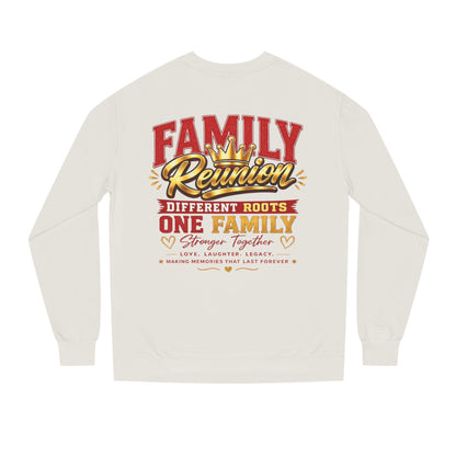 Family Reunion Sweatshirt - "Different Roots One Family" Crewneck