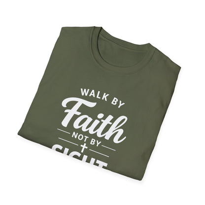 "Walk by Faith Not by Sight" T-shirt