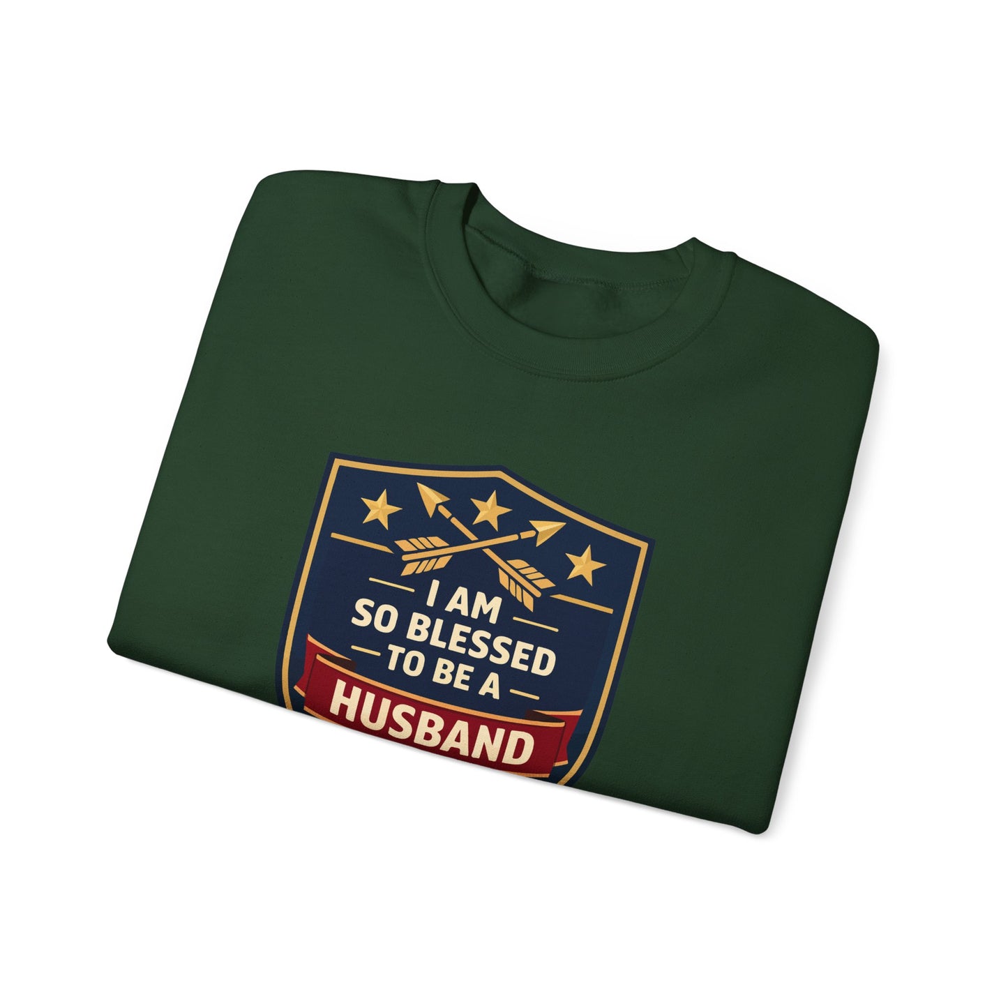 I Am So Blessed To Be A Husband Sweatshirt