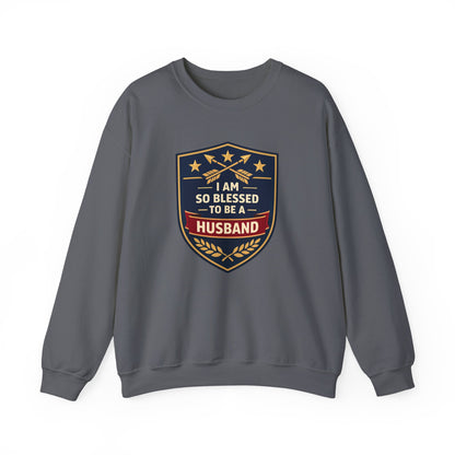 I Am So Blessed To Be A Husband Sweatshirt