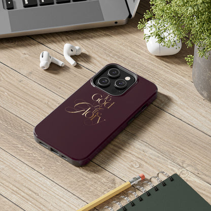 To God Be The Glory Tough Phone Case — Burgundy Gold Christian Scripture Cover