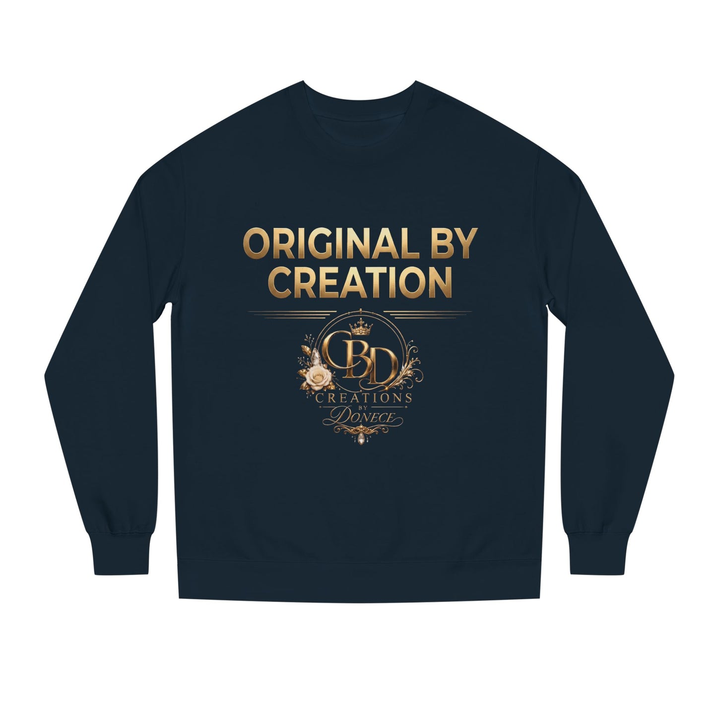 Original By Creation Crewneck Sweatshirt — Gold Emblem Inspirational Pullover