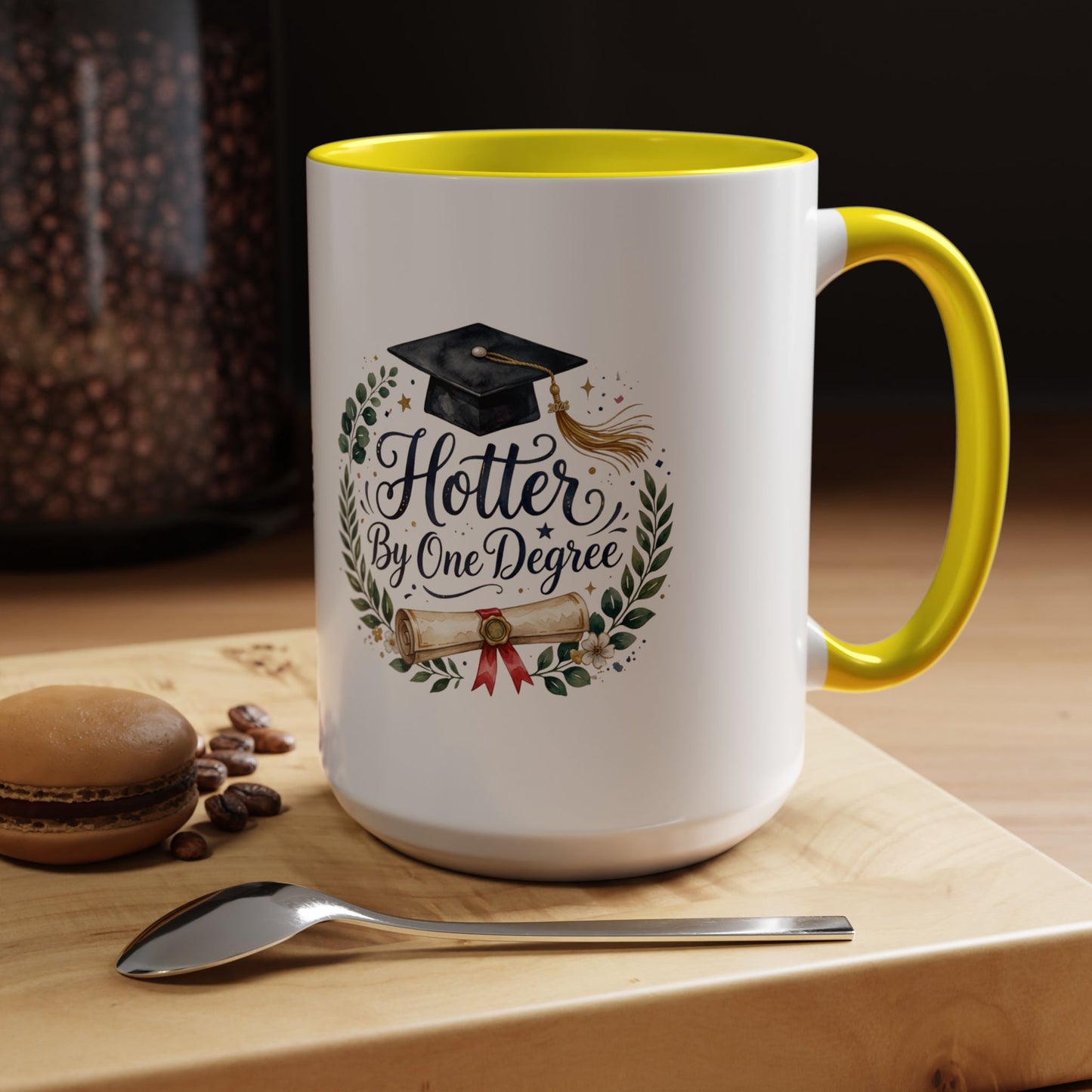 Hotter By One Degree Graduation Coffee Mug – Graduation Cap & Diploma Gift (11/15oz)
