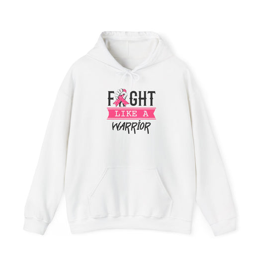 "Fight Like a Warrior" Hoodie