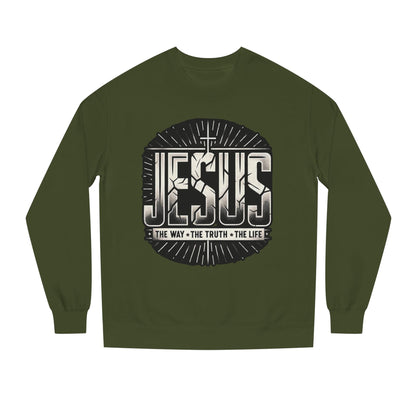 Jesus Faith Crewneck Sweatshirt – "Jesus: The Way • The Truth • The Life" Christian Pullover