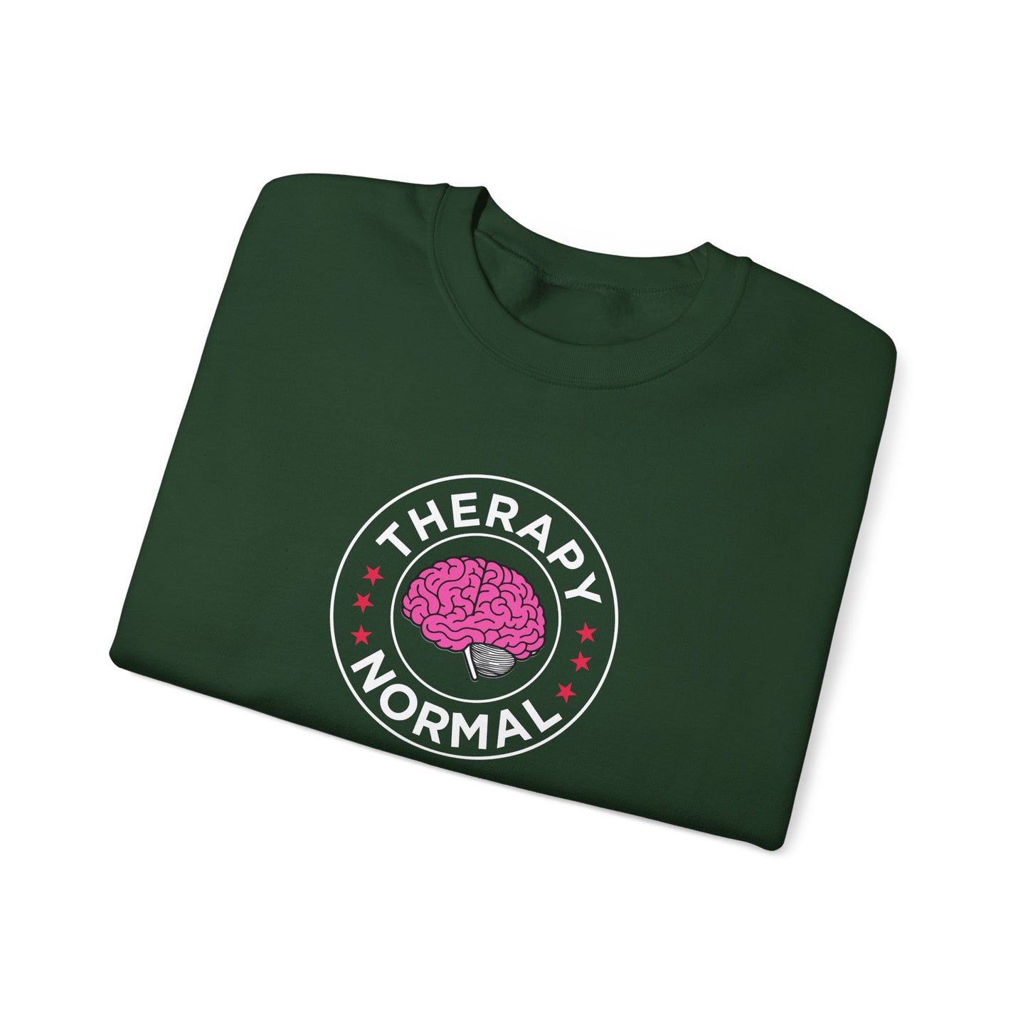 Therapy Is Normal  Sweatshirt