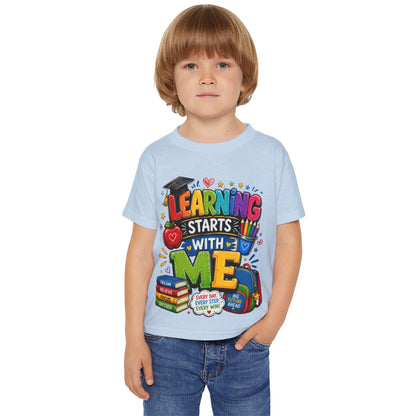 Toddler T-Shirt — "Learning Starts With Me" Colorful Back-to-School Tee