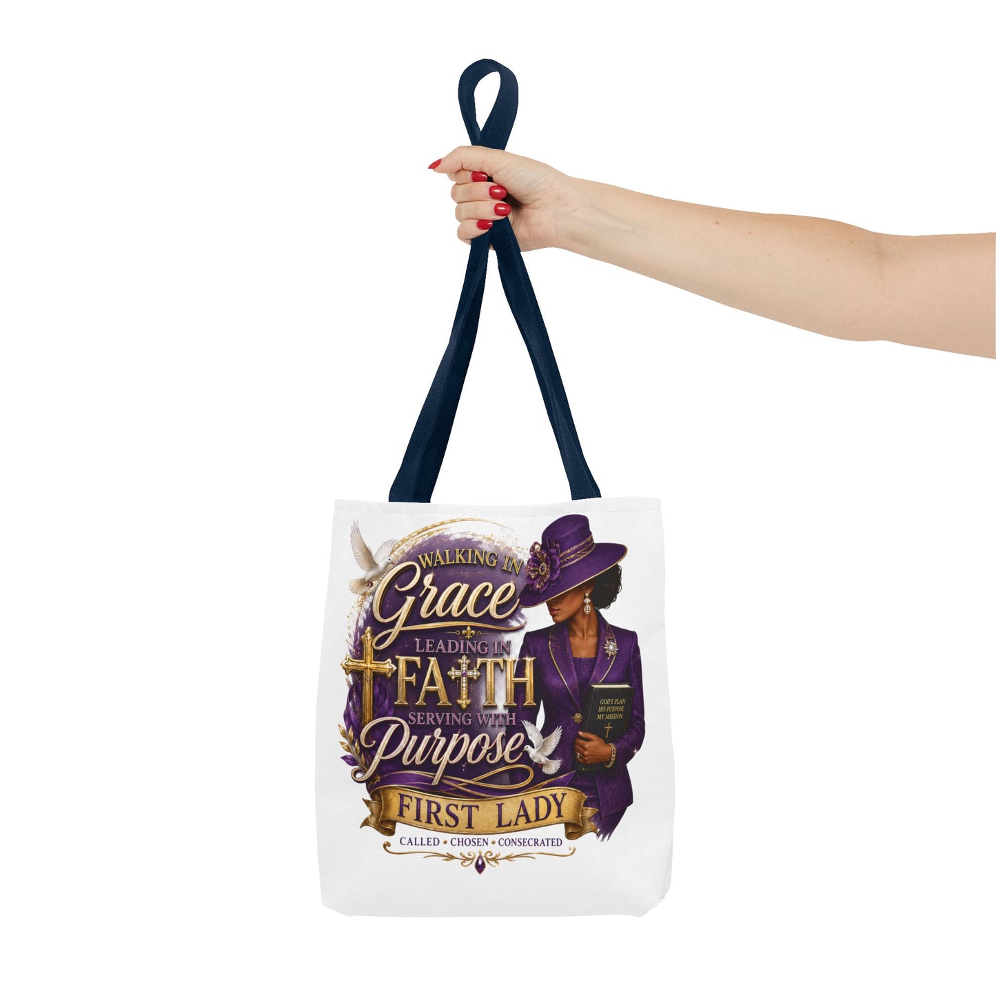 Faith & Purpose First Lady Tote