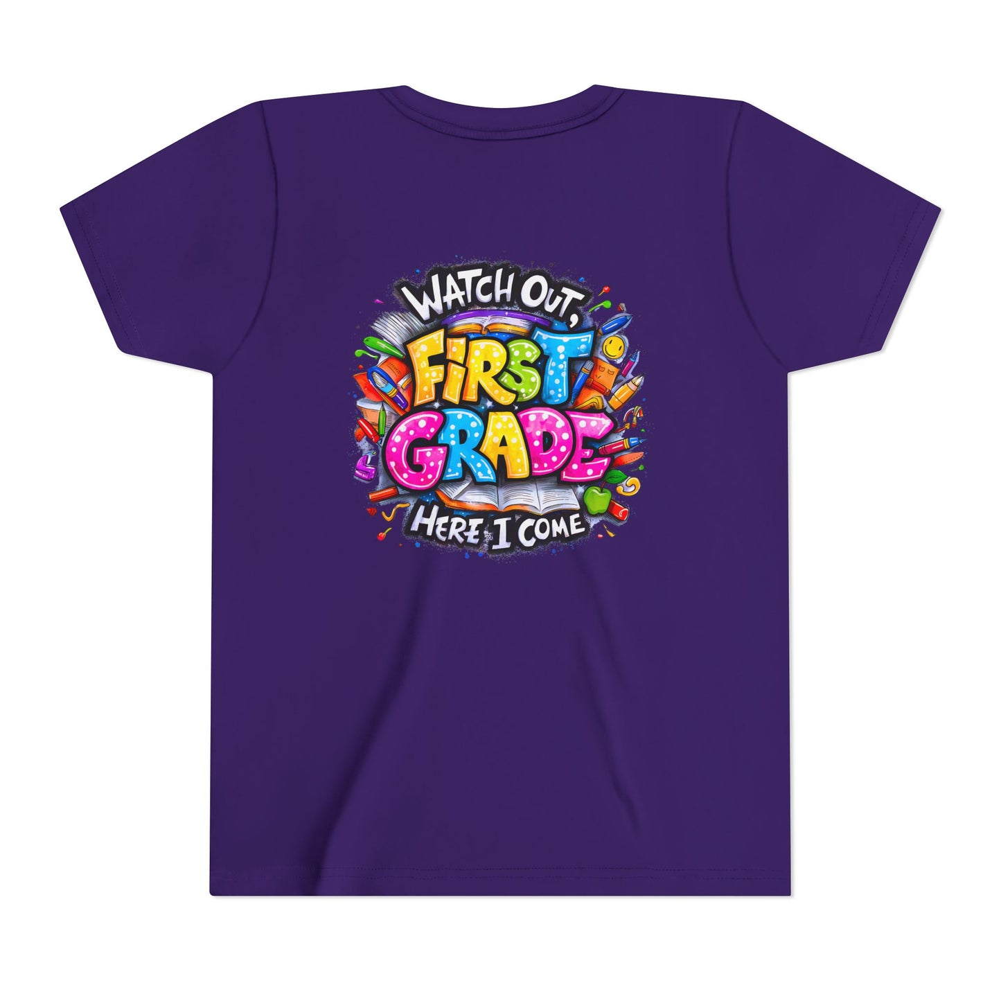 First Grade T-Shirt - "Watch Out First Grade Here I Come" Back-to-School Youth Tee