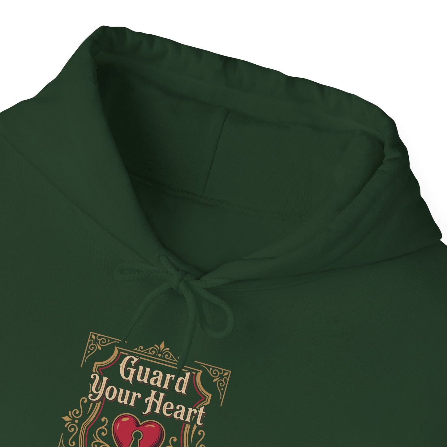 Guard Your Heart Well — Proverbs 4:23  Hoodie