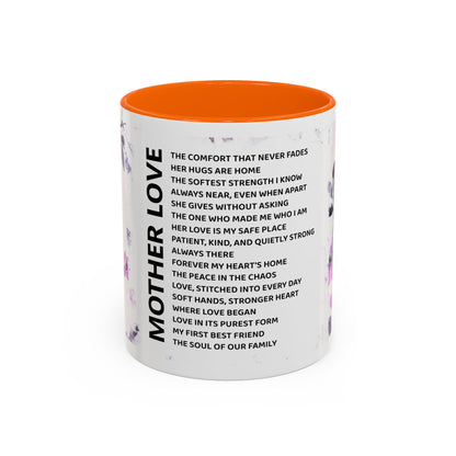 Mother Love Coffee Mug — Floral Poem Tribute (11/15oz)
