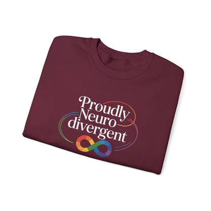 Proudly Neuro Divergent Sweatshirt