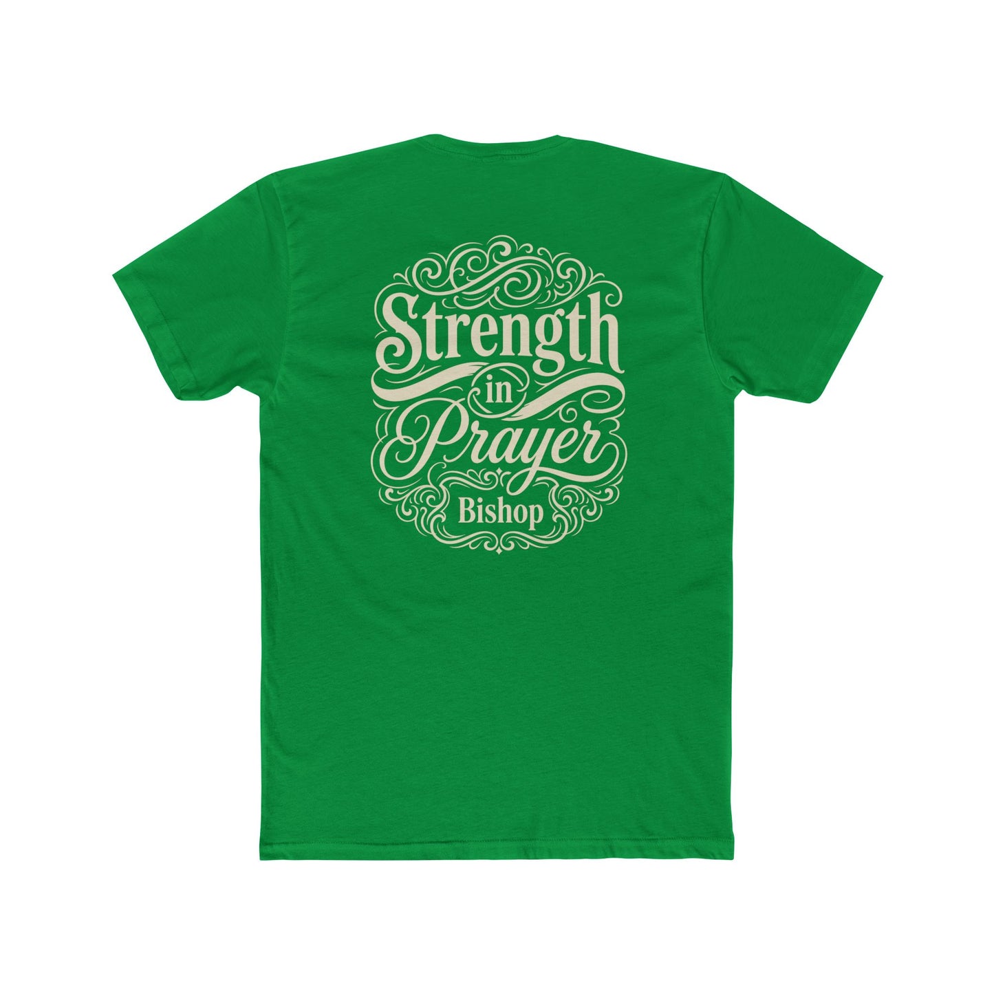 Strength in Prayer T-Shirt — Inspirational Faith Tee (Bishop)