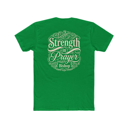 Strength in Prayer T-Shirt — Inspirational Faith Tee (Bishop)