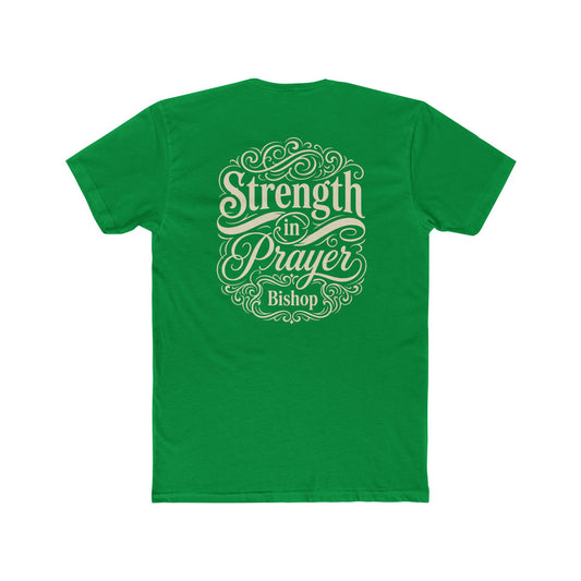 Strength in Prayer T-Shirt — Inspirational Faith Tee (Bishop)